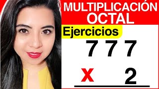 MULTIPLICACIÓN OCTAL  Ejercicio 2 [upl. by Meehyr36]