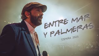 Juan Luis Guerra 440  Entre Mar y Palmeras Tour España 2023 [upl. by Nyraf996]