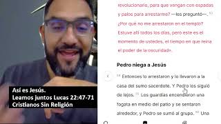 Cristianos Sin Religión Así es Jesús Lucas 224771 [upl. by Eek]