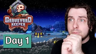 MY FIRST 5 HOURS of PLAYING as a Graveyard Keeper  Day 1 Graveyard Keeper [upl. by Suiradel]