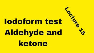 Iodoform test Aldehyde and ketone [upl. by Cornela]