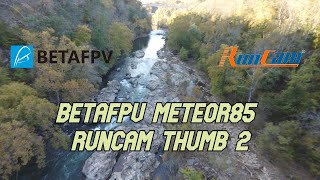 Runcam Thumb 2 flying on Betafpv Meteor85 First Flights [upl. by Meletius]