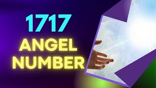 1717 Angel number  Meaning amp Twin Flame🔥 [upl. by Irac]