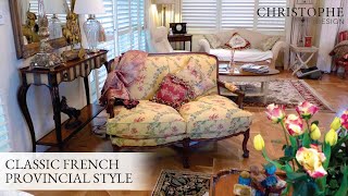 Classic French Provincial Style⎮Christophe Design [upl. by Pudendas]