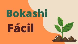 BOKASHI  BIOFERTILIZANTE  APLICACIÓN INMEDIATA [upl. by Vaios519]