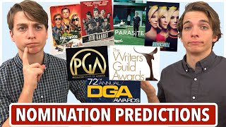 PGA DGA amp WGA Nomination Predictions [upl. by Dihsar]