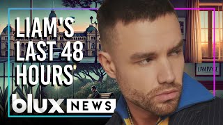 Last 48 Hours of Liam Payne A Heartbreaking Countdownquot  blux 🕰️💔 [upl. by Ebeneser644]