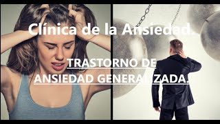 Trastorno de Ansiedad Generalizada [upl. by Atreb710]