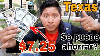 ¿Para que ALCANZA el SALARIO minimo de TEXAS 725 X Hora ❌😲 [upl. by Nisior]