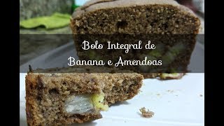 Receita de Bolo Integral de Banana e AmêndoasCulinária Práticaa [upl. by Endres]