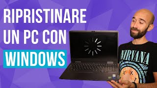 Come ripristinare alle impostazioni di fabbrica un pc o portatile con Windows cancellare i dati [upl. by Fries]