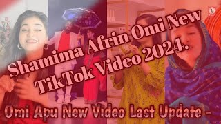 Shamima Afrin Omi New Tiktok 2024  Omi Apu Tiktok  Shamima Afrin Omi  Omi Apu Tiktok Last Update [upl. by Aidahs373]