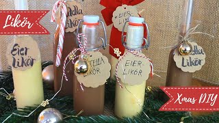 Eierlikör und Nutellalikör selber machen  DIY Weihnachtsserie [upl. by Dj]