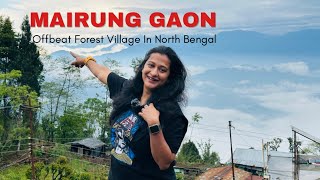 Offbeat Kalimpong Ep 1  Mairung Gaon Forest Village  Duka Falls  Sillery Gaon  North Bengal Vlog [upl. by Wescott]