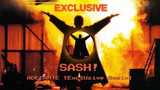 SASH  ADELANTE ExclUsive Remix [upl. by Alvar]