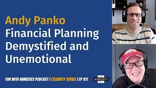 Andy Panko Financial Planning Demystified and Unemotional [upl. by Pappano]