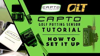 Capto Golf Putter Sensor tutorial  How to set up the Capto [upl. by Beatrisa]