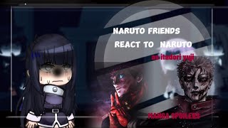 Naruto Friends React Naruto as Itadori Jujutsu Kaisen Part 1 [upl. by Banebrudge]