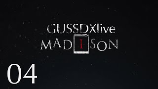 GussDx live  MADISON 04 [upl. by Gerome]