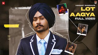 Lot Aagya Official Video  Himmat Sandhu  Preet Hundal [upl. by Brennan]