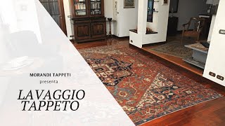 Lavaggio del tappeto  Morandi Tappeti [upl. by Aneeroc]