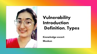 vulnerability Vulnerabilitydefinitiontypes [upl. by Anneyehc]