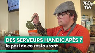 Ce restaurant inclusif qui combat les préjugés  750GTV [upl. by Adnahsar]