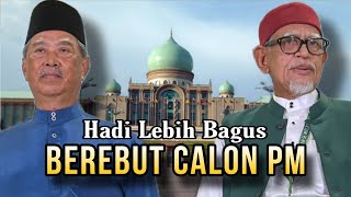 PN BERPECAH  PAS TOLAK MUHYIDDIN  HADI CALON PM [upl. by Aikemet]