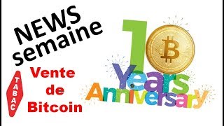 Le Bitcoin a 10 ans achetez du Bitcoin dans les bureaux tabac [upl. by Euqitsym]