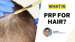 PRP for Hair Loss amp Growth  Before amp After Treatment  Robert Haber MD [upl. by Houlberg]