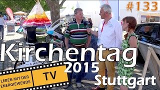 DER KIRCHENTAG 2015 IN STUTTGART [upl. by Sander98]