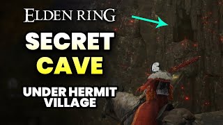 Elden Ring  Cave in Cliffside Under Hermit Village  How to Get In [upl. by Ykcor]