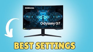 Samsung Odyssey G7 BEST Settings [upl. by Leunamne]