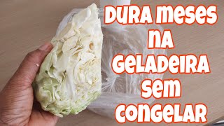 COMO CONSERVAR REPOLHO INTEIRO NA GELADEIRA DO JEITO CERTO 🥦 DURA MESES🥦NÃO FICA ESCURO🥦 DICA FÁCIL [upl. by Letnoj143]