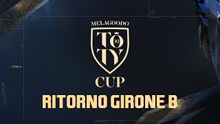 MELAGOODO TOTY CUP 2022 RITORNO GIRONE B [upl. by Akirdna]