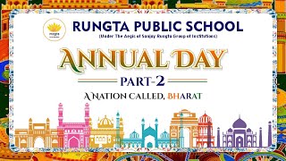 RUNGTA PUBLIC SCHOOL ANNUAL DAY 2024 PART 2 [upl. by Nevad]