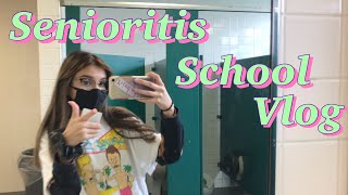 Senioritis School Vlog [upl. by Reine]