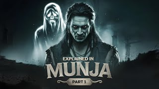 Munja Part 1 Full Movie Explained in Hindi NowFilmiScience movies reviews story telling judge judy [upl. by Philina906]