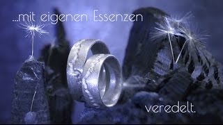 Eheringe selber machen veredelt mit Deinen eigenen Essenzen [upl. by Yelnet909]