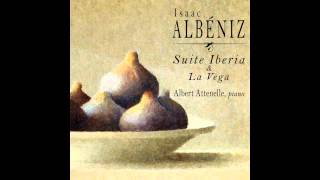 Isaac Albéniz  Suite Iberia Cahier 1 Corpus Christi en Sevilla [upl. by Airet]