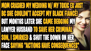 Racist Mom Crashed My Wedding Showing Up with My Toxic Ex So I Cut Her Off For Good [upl. by Htebazileharas419]