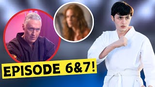 Cobra Kai Season 6 Part 2 Episode 6 amp 7 Spoilers Are Shocking [upl. by Grange]