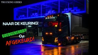 KEURINGSDAG ZAL HET GROEN OF ROOD WORDEN  TRUCKING GEEKS [upl. by Maeve]