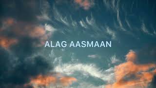 ALAG AASMAAN cover by siddarth gurung  hope you all like it anuvjain [upl. by Etirugram201]