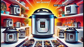 The Best Instant Pot Duo Crisp Review amp Comparison [upl. by Enialem]