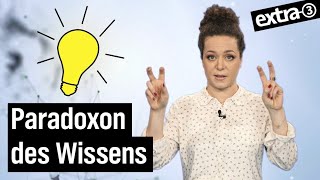 Wissen vs NichtWissen Was macht uns wirklich klug mit Christina Schlag  extra 3  NDR [upl. by Iahk]