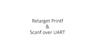 Retarget Printf and Scanf over UART for Cortex M0M0 Baremetal C [upl. by Mairim]