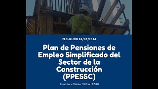 Jornada Plan de Pensiones Sector Construcción [upl. by Enia]