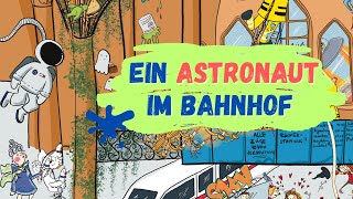 Was macht ein Astronaut im Bahnhof Wimmelbild Storytime Deutsch ASMR Ich male und erzähle [upl. by Feltie521]