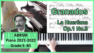 Granados  La huérfana Op1 No9 ABRSM Piano Grade 5 B5 [upl. by Romina]